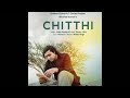 Chitthi (Audio Song) | Feat. Jubin Nautiyal & Akanksha Puri | Kumaar | New Song 2019 | T-Series