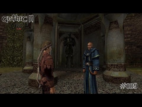 Let's Play Gothic 2 DNdR VBE #009 - 3 Meister und ein Wassermagier