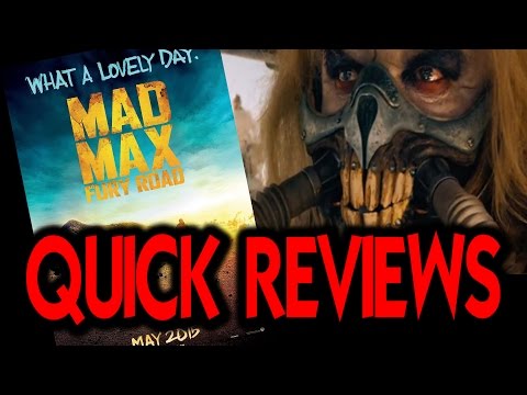 Cutefuzzyweasel's Quick Reviews 4: Mad Max: Fury Road
