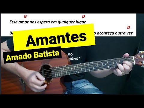 Amantes - Amado Batista
