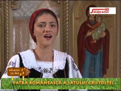 SALAJUL LA PAS   VATRA ROMANEASCA A SATULUI CRISTOLTEL