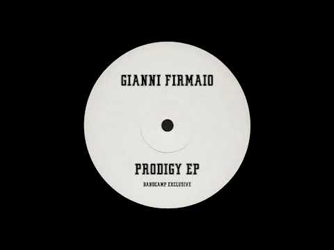 Gianni Firmaio - Prodigy
