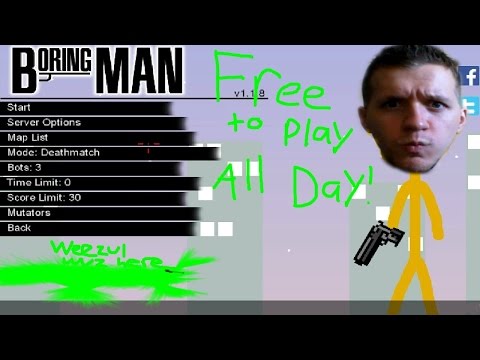 Free to Play All Day: Boring Man