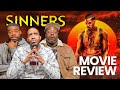 Sinners Movie Review