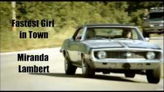 Fastest Girl in Town Miranda Lambert lyrics