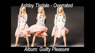 Ashley Tisdale - Overrated