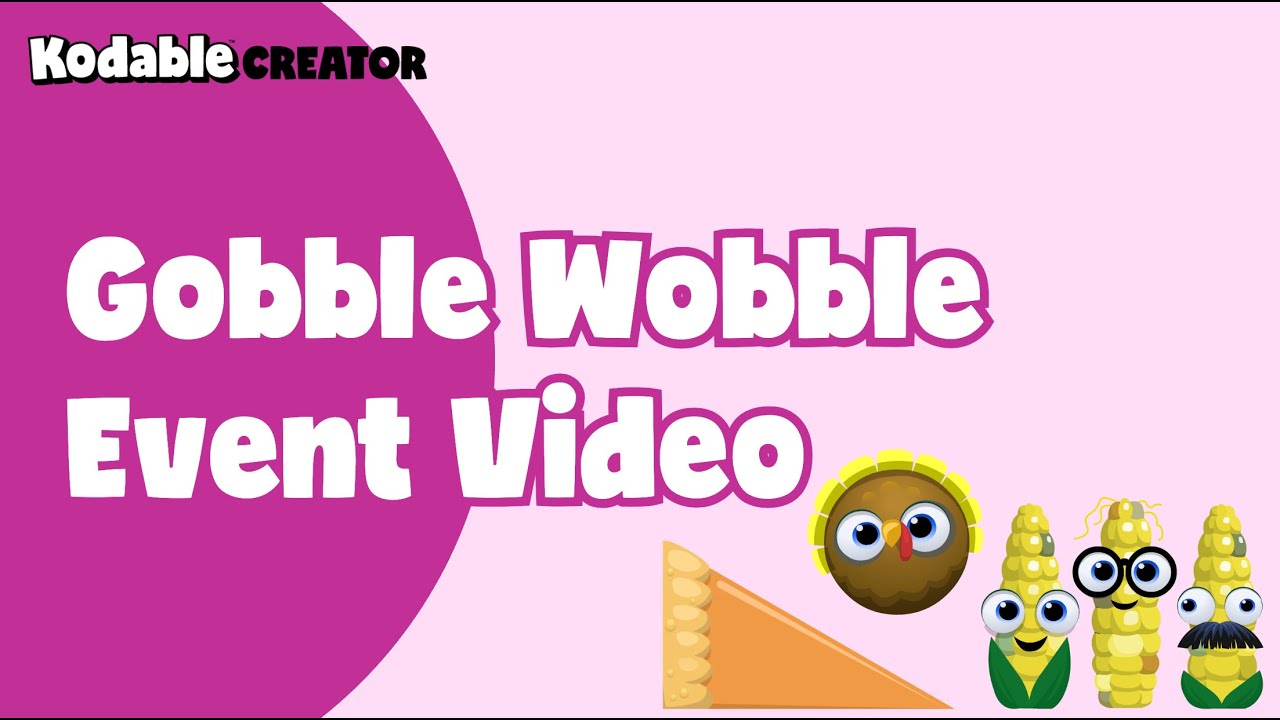 Thanksgiving Gobble Wobble Event | Kodable Education | Coding for Kids