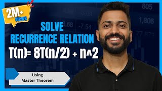 L-2.6: Recurrence Relation [ T(n)= 8T(n/2) + n^2 ] | Master Theorem | Example#1 | Algorithm