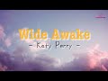 Katy Perry - Wide Awake (speed up) tiktok version