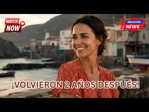 Todos los daban por muertos, pero regresan 2 años después: así es la nueva serie de Paula Echevarría