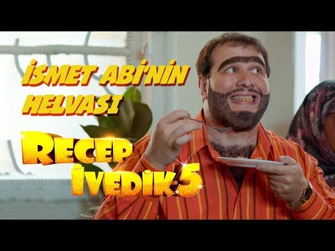 İsmet Abi'nin Helvası | Recep İvedik 5