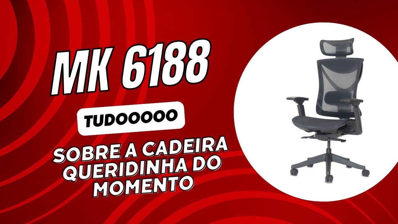 MK 6188 - TUDO SOBRE A CADEIRA QUERIDINHA DO MOMENTO #makkon #ajeitaapostura