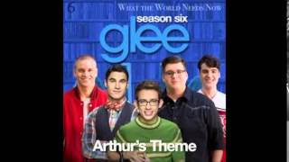 Glee S6 - Arthur&#39;s Theme ( Original Soundtrack Lyrics )