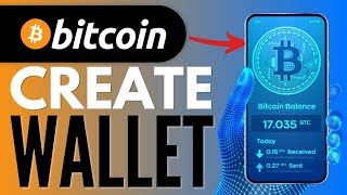 How To Create Bitcoin Wallet 2023