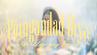 Download lagu Poingandad Diya - Marlleynney Fane  mp3