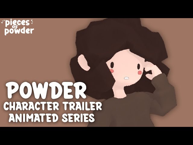 Powder Character Trailer