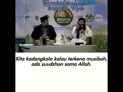 Ustadz Syafiq Riza Basalamah | Suudzon Terhadap Allah
