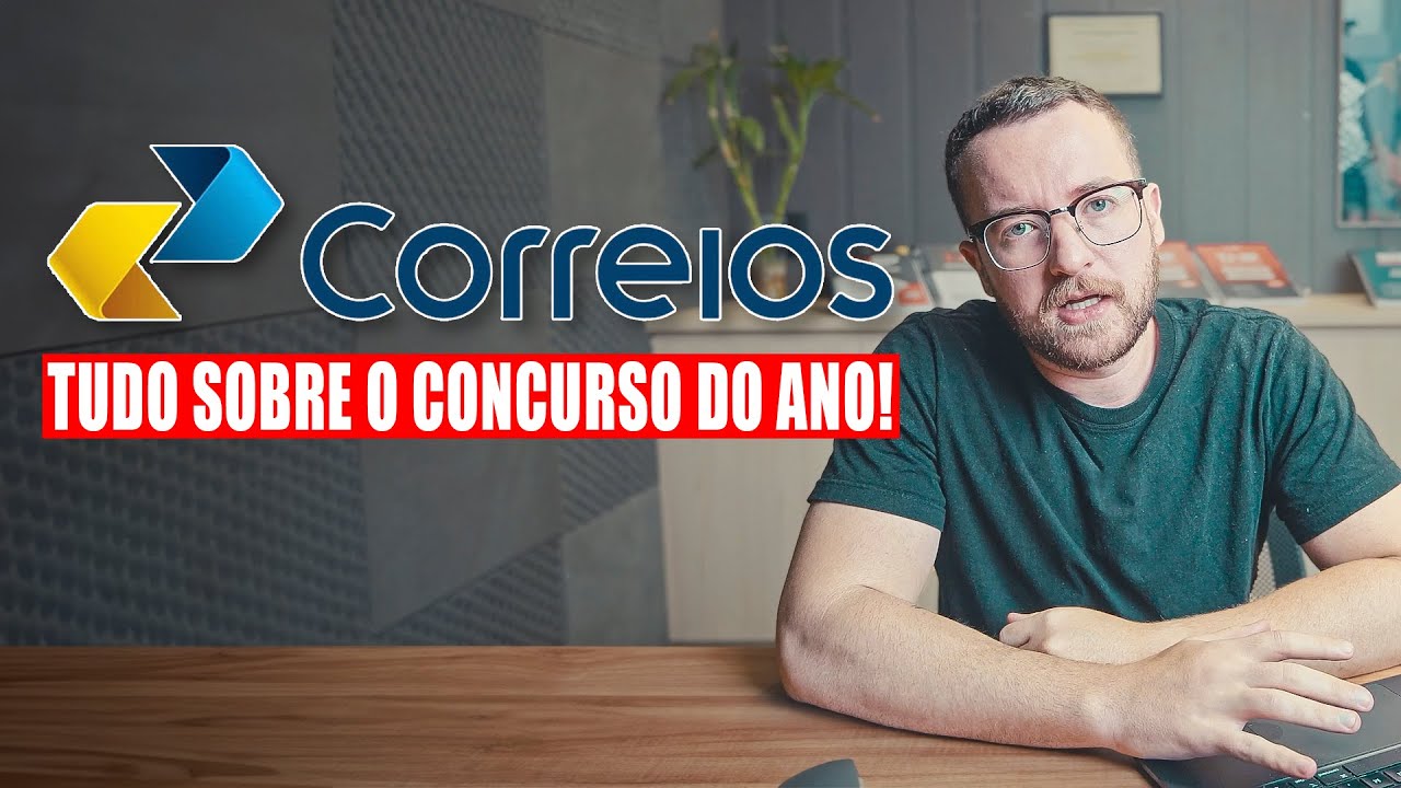 Concurso CORREIOS: Tudo o que Você Precisa Saber! (Nível Médio 2024)