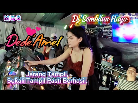 Full dj Dede Amel 💃| Sembilan 🐉Naga | Onyot Sukamulya🎧🎧🎧🎧🎧