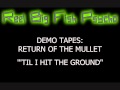 'Til I Hit the Ground (1994 Demo)