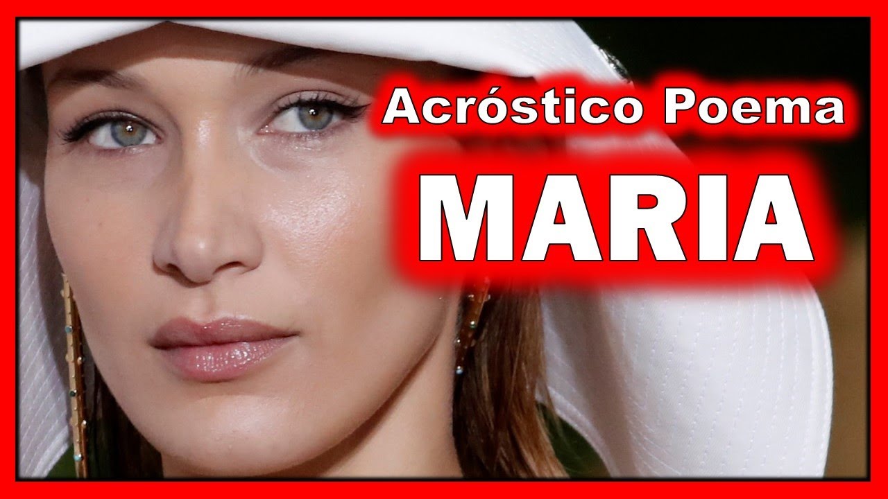 Acrostico Con El Nombre Maria POEMA