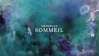 Sommeil Music Video