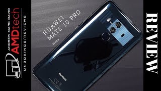 Huawei Mate 10 Pro Review:  The Best Flagship Smartphone of 2018?