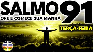 ESTE  SALMO PODEROSO é Minha Oração da Manhã de Hoje Por Libertação Espiritual | Ore e Comece o Dia