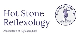 Hot Stones reflexology