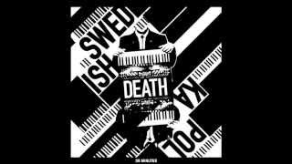 (swedish) Death Polka  - 38 minutes