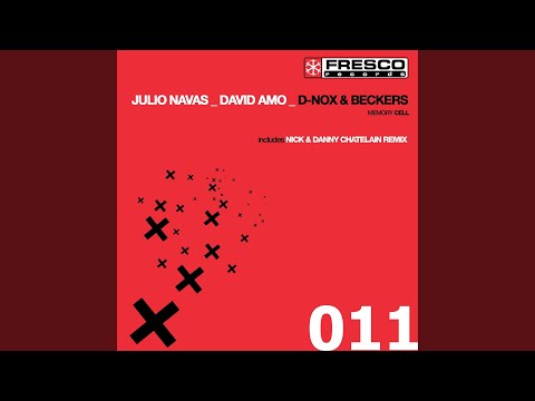 Memory Cell (Nick & Danny Chatelain rmx)