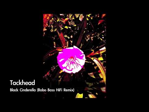 Tackhead - Black Cinderella (Robo Bass HiFi Remix)
