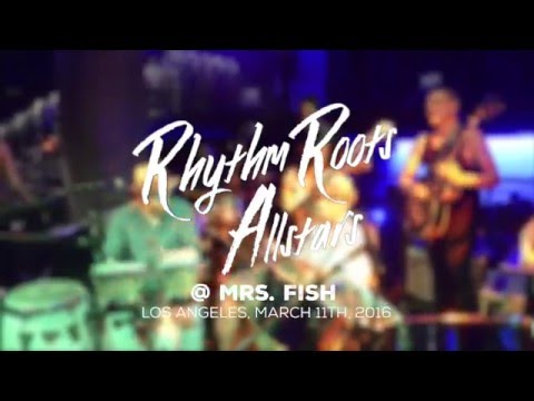 Rhythm Roots Allstars @ Mrs. Fish, March 2016 - 01