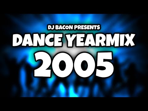 Dance Yearmix 2005 (Mixed By Dj Bacon) [2005]