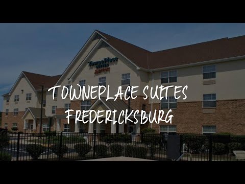 TownePlace Suites Fredericksburg Review - Fredericksburg , United States of America