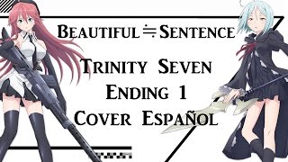 『Trinity Seven ED 1 ESPAÑOL』 BEAUTIFUL≒SENTENCE~ のサムネイル