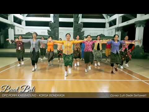 Buat Beli - Coreo Luh Gede Setiawati - PORPI Kab.Badung