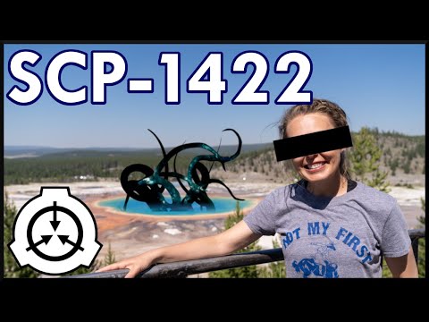 SCP-1422 | The Yellowstone Anomaly | Neutralized | Mind Affecting SCP