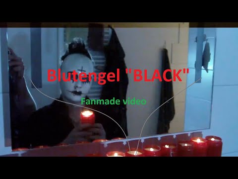 Blutengel - "Black" fanmade/ parodie