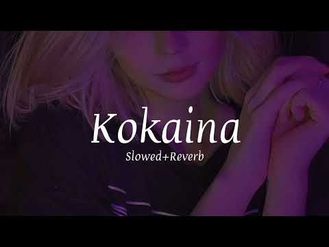 Kokaina - Slowed+Reverb | Badshah & Simran Kaur Dhadli | Breath 