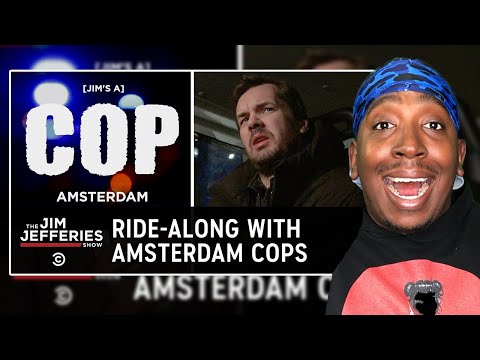American Reacts To Riding Along with Amsterdam Cops - The Jim Jefferies Show