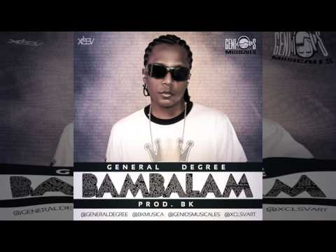 General Degree - Bambalam (Prod. BK) AUDIO