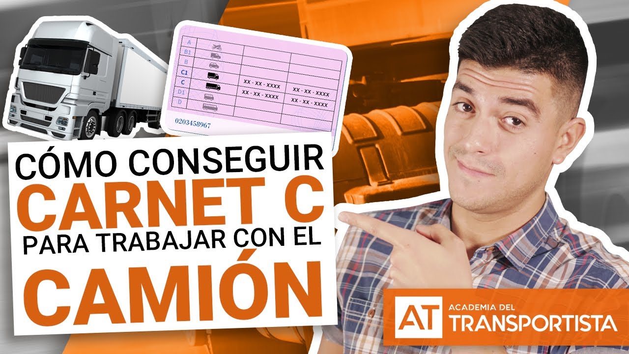 Watch CARNET C | Cómo conseguir el carnet C para trabajar con el camión | AT Now CARNET C | Cómo conseguir el carnet C para trabajar con el camión | AT