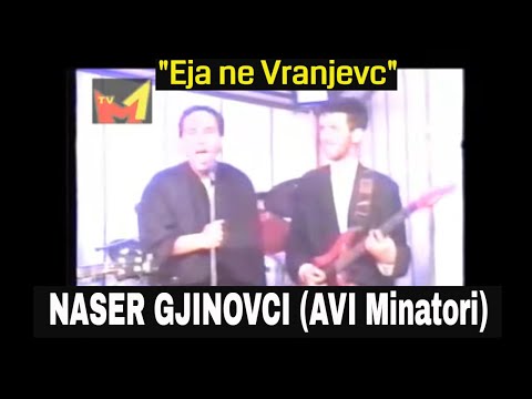 AVI Minatori & Naser Gjinovci - Eja ne Vranjevc