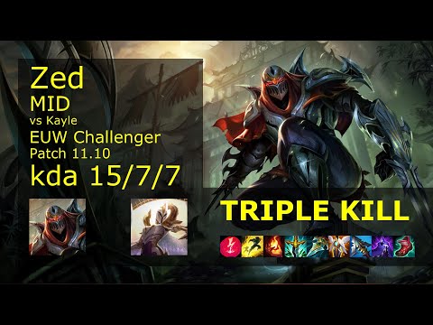 Zed vs Kayle Mid - EUW Challenger 15/7/7 Patch 11.10 Gameplay