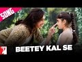 Beetey Kal Se Song | Thoda Pyaar Thoda Magic | Saif Ali Khan | Rani Mukerji | Shreya | Sneha