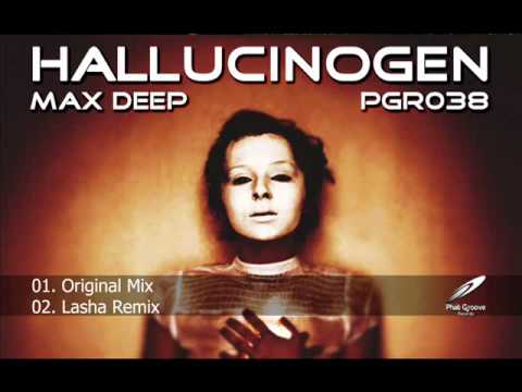 Max Deep - Hallucinogen (Lasha remix)