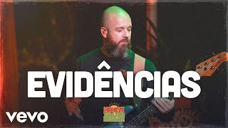 Evidências Music Video