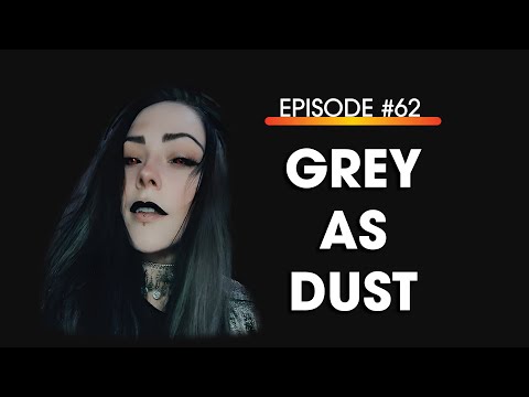Gaming Memories Podcast #62 | Grey As Dust