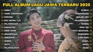 Download lagu FULL ALBUM SABAR - SADEWOK FULL ALBUM TERBARU - PLAYLIST LAGU JAWA TERPOPULER 2025 mp3 Download lagu FULL ALBUM SABAR - SADEWOK FULL ALBUM TERBARU - PLAYLIST LAGU JAWA TERPOPULER 2025 mp3